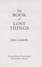 Cover of: The book of lost things by John Connolly
