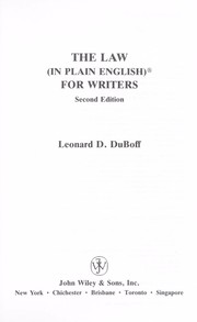 Cover of: The law (in plain English) for writers by Leonard D. DuBoff