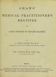 Cover of: Shaw's medical practitioner's register of cases attended in private practice