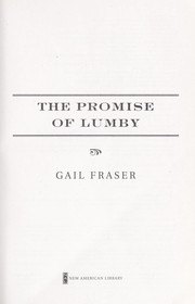 Cover of: The promise of Lumby by Gail R. Fraser