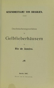 Cover of: Durchr©Þucherungsverfahren in Gelbfieberh©Þusern  in Rio de Janiero