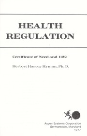 Cover of: Health regulation : certificate of need and 1122 by 