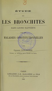 ©tude sur les bronchites dans leurs rapports avec les maladies constitutionelles by Georges Schlemmer