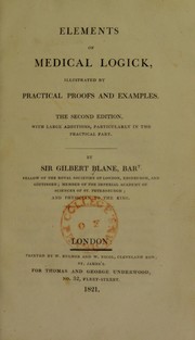 Cover of: Elements of medical logick, illustrated by practical proofs and examples