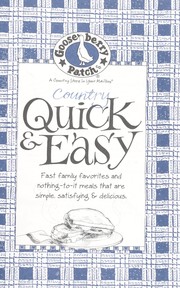 Cover of: Country quick & easy : fast family favorites and nothing-to-it meals that are simple, satisfying & delicious by 