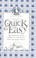 Cover of: Country quick & easy : fast family favorites and nothing-to-it meals that are simple, satisfying & delicious