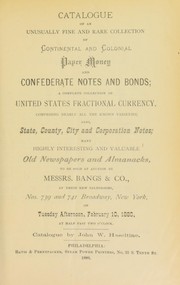 Cover of: Catalogue of an unusually fine and rare collection of continental an colonial paper money ...