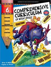 Cover of: Comprehensive Curriculum of Basic Skills, Grade 6 (Comprehensive Curriculum)