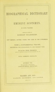 Cover of: A biographical dictionary of eminent Scotsmen by Robert Chambers