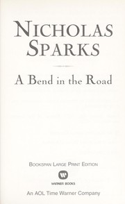 Cover of: A Bend in the Road - Large Print Edition by 