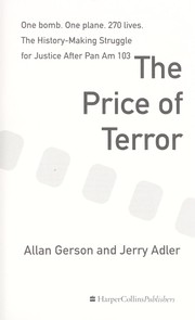 Cover of: The price of terror: one bomb, one plane, 270 lives : the history-making struggle for justice after Pan Am 103