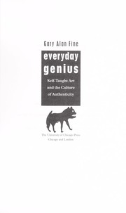 Cover of: Everyday genius : self-taught art and the culture of authenticity