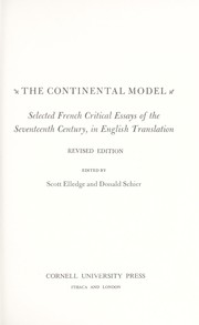 Cover of: The continental model; selected French critical essays of the seventeenth century, in English translation by 