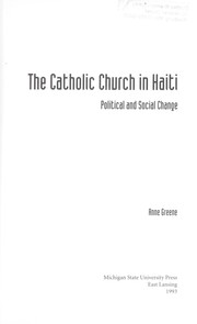 The Catholic Church in Haiti by Anne Greene