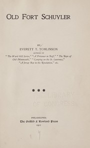 Cover of: Old Fort Schuyler by Everett T. Tomlinson