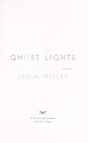 Cover of: Ghost lights: a novel
