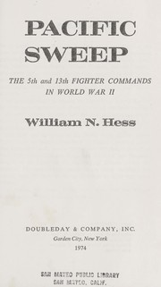 Cover of: Pacific Sweep: The 5th and 13th Fighter Commands in World War II