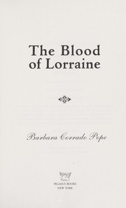Cover of: The blood of Lorraine