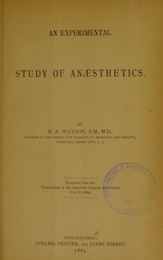 Cover of: An experimental study of anaesthetics