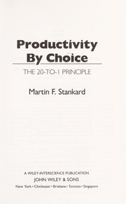 Cover of: Productivity by choice by Martin F. Stankard