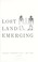 Cover of: Lost land emerging
