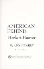Cover of: American Friend; Herbert Hoover.