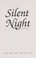 Cover of: Silent night : a novel