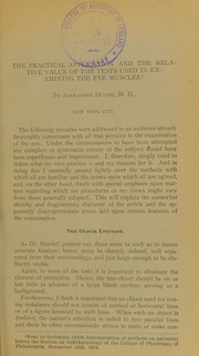 Cover of: The practical application and the relative value of the tests used in examining the eye muscles