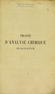 Cover of: Trait©♭ d'analyse chimique qualitative ... by Fresenius, C. Remigius