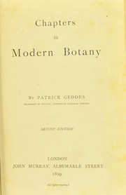 Cover of: Chapters in modern botany by Patrick Geddes