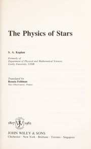 Cover of: The physics of stars by S. A. Kaplan