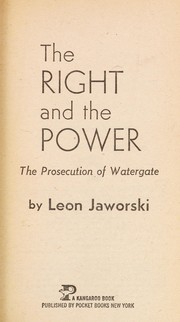 Cover of: The Right and the Power by Leon Jaworski