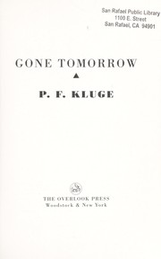 Cover of: Gone tomorrow