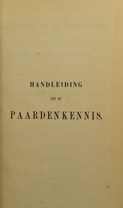 Cover of: Baumeister's handleiding tot de paardenkennis, voor veeartsen, paardenfokkers en paardenliefhebbers