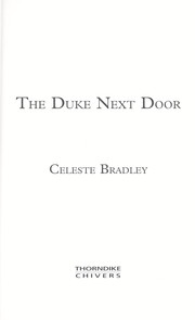 Cover of: The duke next door by Celeste Bradley