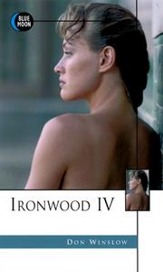 Cover of: Ironwood IV | Don Winslow