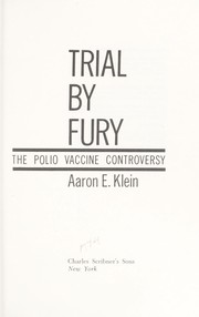 Cover of: Trial by fury by Aaron E. Klein