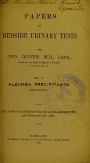Cover of: Papers on bedside urinary tests by Oliver, George