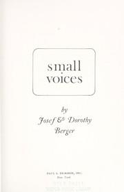 Cover of: Small voices by Josef Berger