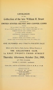 Cover of: Catalogue of the collection of the late William R. Brunt ...