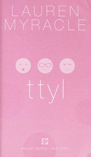 ttyl by lauren myracle ttyl by lauren myracle