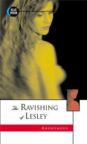 Cover of: The ravishing of Lesley by Anonymous.