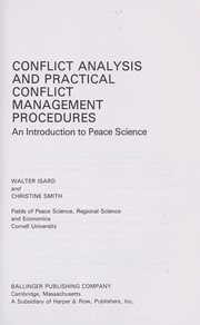 Cover of: Conflict analysis and practical conflict management procedures: an introduction to peace science