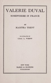 Cover of: Valerie Duval: somewhere in France by Martha Trent