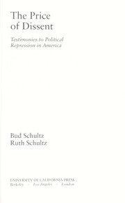 Cover of: The price of dissent : testimonies to political repression in America