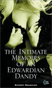 The Intimate Memoirs of an Edwardian Dandy by Rupert Mountjoy