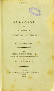 Cover of: A syllabus of a course of chemical lectures read at Guy's Hospital
