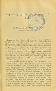 Cover of: On the surgical treatment of lupus by Anderson, William