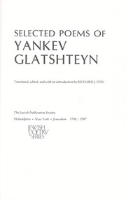 Cover of: Selected poems of Yankev Glatshteyn | Glatstein, Jacob