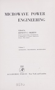 Cover of: Microwave power engineering